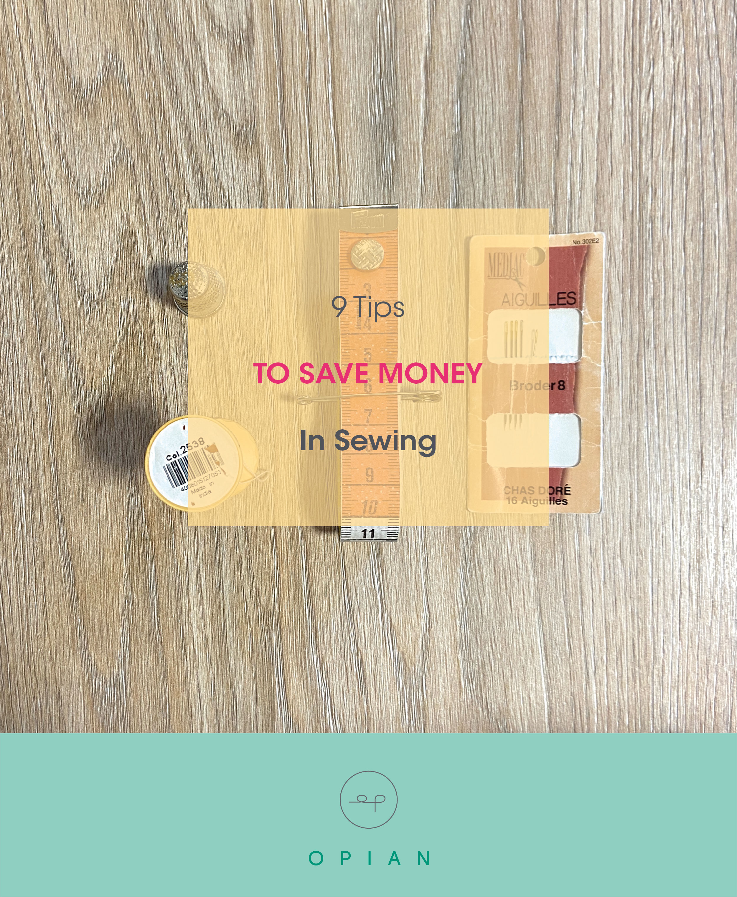 9 tips tu reduce your expenses in sewing